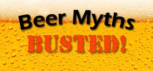 5 More Beer Myths, Busted! (Part 2)