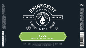 Rhinegeist's Fool, Saison Farmhouse Ale.