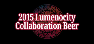 New Lumenocity Beer Collaboration