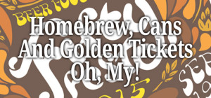 Fifty Fest 2015 - Homebrew, Cans and Gold Tickets, Oh My!