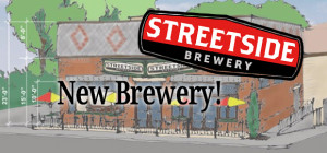 New Brewery Report - Streetside Brewing