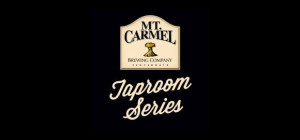 Mt. Carmel Taproom Series