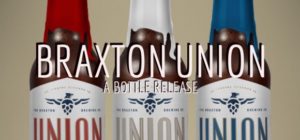 Braxton Union Bottle Release