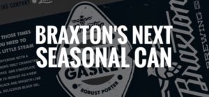 Braxton's Next Seasonal Can - Blown Gasket