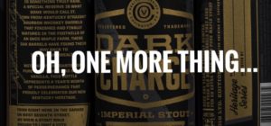 The Missing Link - Bourbon Maple Barrel Aged Dark Charge