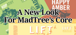 A New Look For MadTree's Cans