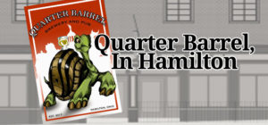 Quarter Barrel Is Opening Location 2, in Hamilton - Help Them Do It!