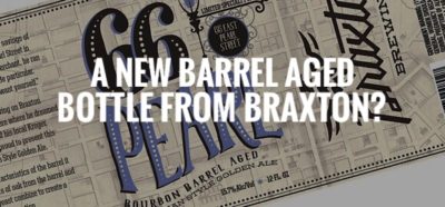 66 Pearl - A New Barrel Aged Braxton Bottle?