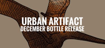 Urban Artifact’s December Bottle Release