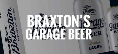 Braxton’s Plan To Fill Your Fridge - Garage Beer