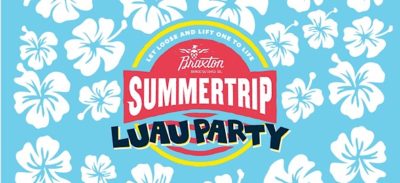Braxton Is Celebrating The Summer With A Summertrip Luau