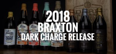Prepare Yourself For Braxton’s 2018 Dark Charge Release.