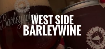 West Side And Their Annual Barleywine Release