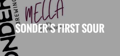 Sonder’s First Sour - Mella