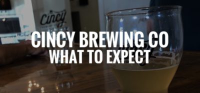 What To Expect From Cincy Brewing Company