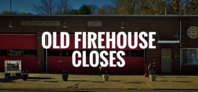 Old Firehouse Closes