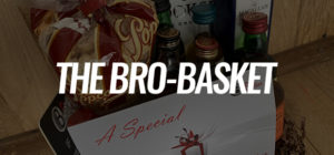 The Bro Basket - A Great Gift For The Drinker In Your Life