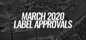 March 2020 Label Approvals