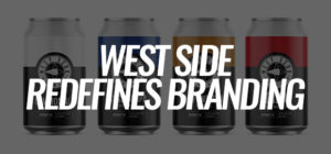 West Side Refreshes Their Can Branding, New Cans Coming!