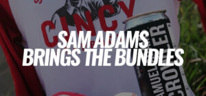 Sam Adams Taproom - Bundles Bring The Love Home