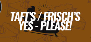Taft's Is Collaborating With Frisch's For Pumpkin Pie Perfection.