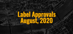 August Label Approvals