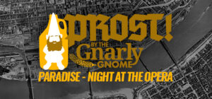 Prost! Paradise Brewing's Night At The Opera