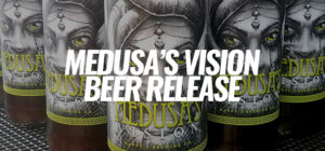 Happy 2 Brewing Releases Medusa's Vision