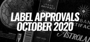 October 2020 Label Approvals