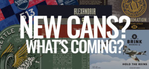 Cans Are Coming... Brink - Alexandria - Rebel Mettle - Wooden Cask - Sam Adams Taproom - This is gonna be great!