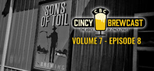Volume 7, Episode 8 - The Long Drive To Sons of Toil is SO Worth It!