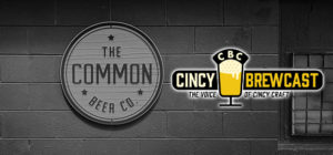 Volume 9, Episode 16 - The Common Beer Company Is Anything But Common
