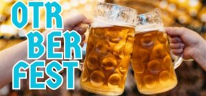 OTRberfest Adds A New Fest To The Best Season!