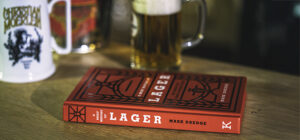A Brief History of Lager By Mark Dredge - Book Review