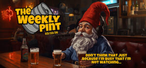 Don't Think That Just Because I'm Busy, That I'm Not Still Watching...