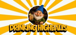 Drinking The HighBall Cocktail
